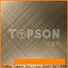 Topson stable stainless steel brushed finish types for business for interior wall decoration